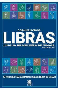 Coperta cărții 'O Grande Livro De Libras -'
