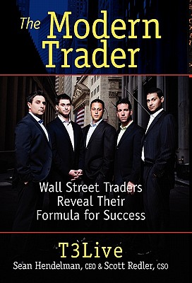 Coperta cărții 'The Modern Trader: Wall Street Traders Reveal Their Formula for Success - Sean Hendelman'