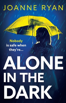 Coperta cărții 'Alone in the Dark - Joanne Ryan'