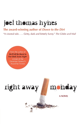 Coperta cărții 'Right Away Monday - Joel Thomas Hynes'