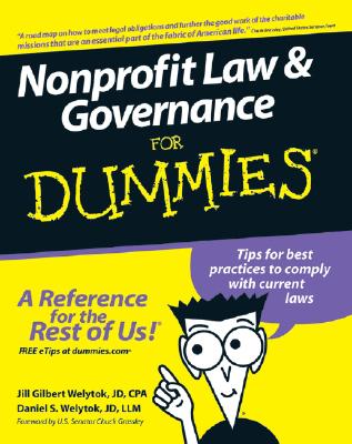 Nonprofit Law and Governance for Dummies - Jill Gilbert Welytok