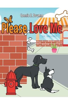 Please Love Me - Connie B. Drumm