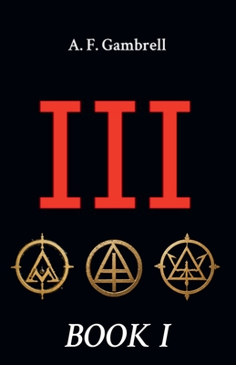 III - A. F. Gambrell