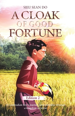 A Cloak of Good Fortune Edition 2 - Sieu Do Sean