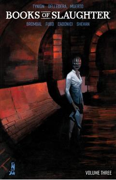 Poza produsului Books of Slaughter Vol. 3 - James Tynion Iv