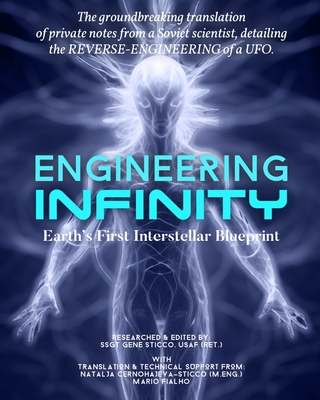 Engineering Infinity - Earth's First Interstellar Blueprint - 