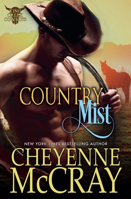 Country Mist - Cheyenne Mccray