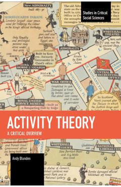 Coperta cărții 'Activity Theory: A Critical Overview - Andy Blunden'