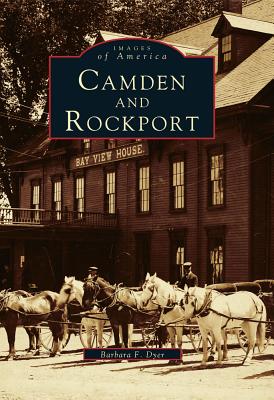Coperta cărții 'Camden and Rockport - Barbara F. Dyer'