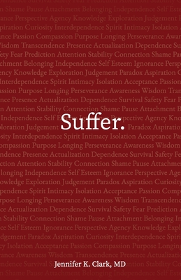 Suffer. - Jennifer K. Clark