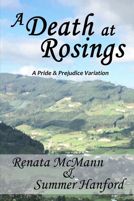 A Death at Rosings: A Pride and Prejudice Variation - Summer Hanford