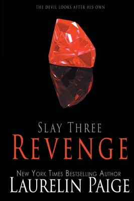 Revenge: The Red Edition - Laurelin Paige