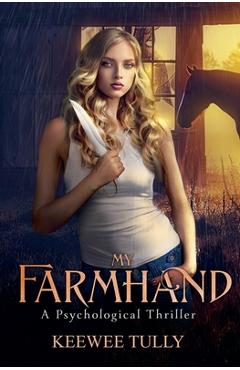 Coperta cărții 'My Farmhand - Keewee Tully'