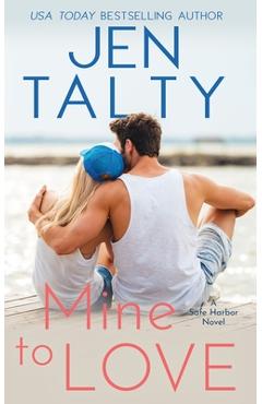Mine to Love - Jen Talty