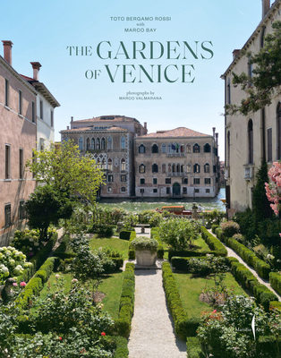 The Gardens of Venice - Toto Bergamo Rossi