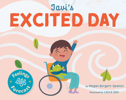Javi's Excited Day - Megan Borgert-spaniol