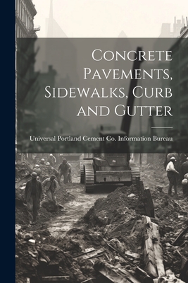 Concrete Pavements, Sidewalks, Curb and Gutter - 