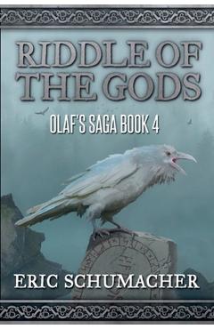 Poza produsului Ridde of the Gods: Olaf's Saga Book 4 - Eric Schumacher