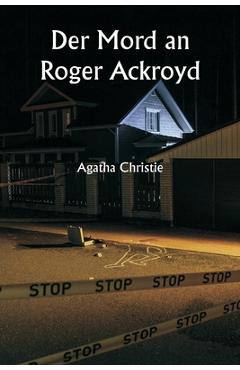 Coperta cărții 'Der Mord an Roger Ackroyd - Agatha Christie'