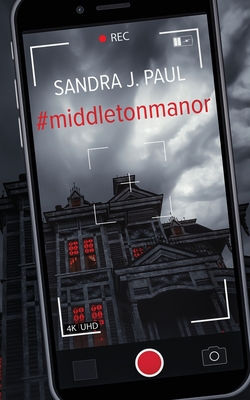 #middletonmanor - Sandra J. Paul