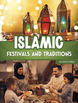 Islamic Festivals and Traditions - Golriz Golkar