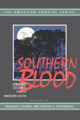 Coperta cărții 'Southern Blood: Vampire Stories from the American South - Lawrence Schimel'
