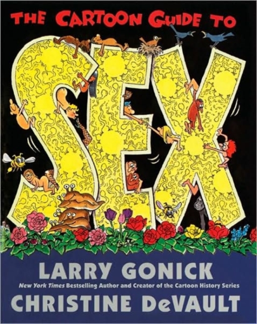 A Cartoon Guide to Sex - Larry Gonick