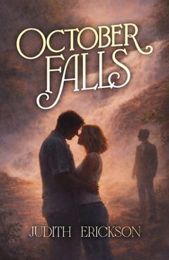 Coperta cărții 'October Falls - Judith Erickson'