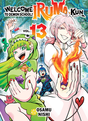 Welcome to Demon School! Iruma-Kun 13 - Osamu Nishi
