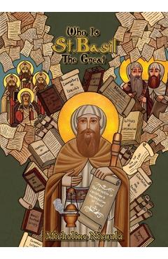 Coperta cărții 'Who is St. Basil the Great? - Micheline Nicoula'