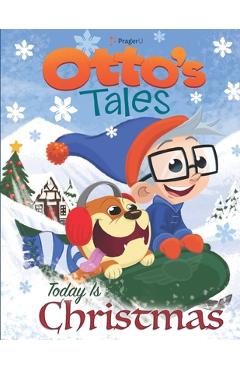 Coperta cărții 'Otto's Tales: Today is Christmas -'