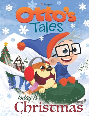 Coperta cărții 'Otto's Tales: Today is Christmas -'