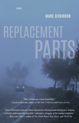 Coperta cărții 'Replacement Parts - Marc Dickinson'