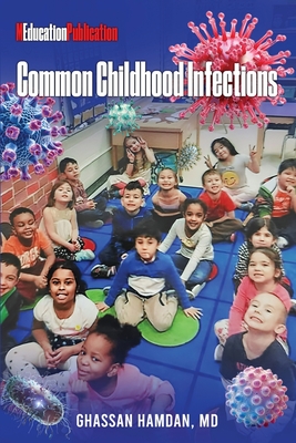 Common Childhood Infections - Ghassan Hamdan