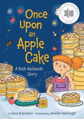 Coperta cărții 'Once Upon an Apple Cake - Elana Rubinstein'