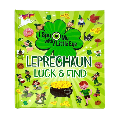 Coperta cărții 'Leprechaun Luck & Find (I Spy with My Little Eye) - Flavio Remontti'