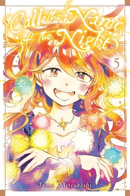 Call the Name of the Night, Vol. 5: Volume 5 - Tama Mitsuboshi