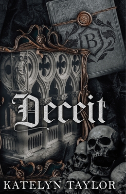 Deceit - Katelyn Taylor