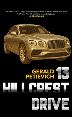 Coperta cărții '13 Hillcrest Drive - Gerald Petievich'