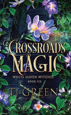 Coperta cărții 'Crossroads Magic: Paranormal Witch Mysteries - T. J. Green'