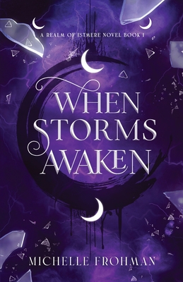 Coperta cărții 'When Storms Awaken - Michelle Frohman'