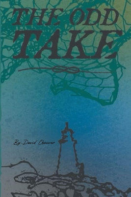 The Odd Take - David Cheever