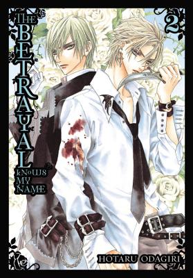 The Betrayal Knows My Name, Vol. 2 - Hotaru Odagiri