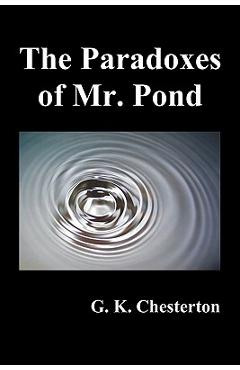 Coperta cărții 'The Paradoxes of Mr. Pond - G. K. Chesterton'