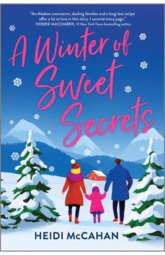 Poza produsului A Winter of Sweet Secrets - Heidi Mccahan