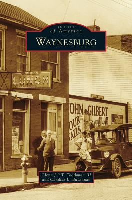 Waynesburg - Glenn J. R. T. Toothman