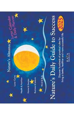 Coperta cărții 'Nature's Almanac 2025: Nature's Daily Guide to Success. Daily Planer and Calendar - Edith Stadig'