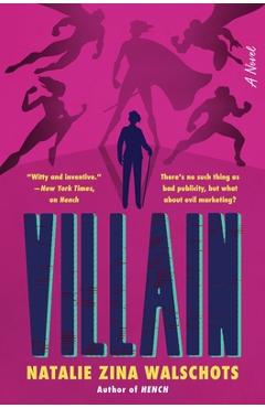 Coperta cărții 'Villain - Natalie Zina Walschots'