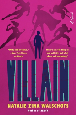 Coperta cărții 'Villain - Natalie Zina Walschots'