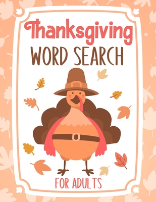 Thanksgiving Word Search For Adults: Puzzle Book For Ado and Adults - Large Print - Bee Art Press